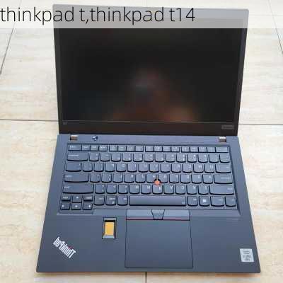 thinkpad t,thinkpad t14